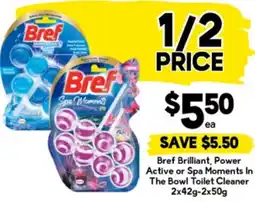 Drakes Bref Brilliant, Power Active or Spa Moments In The Bowl Toilet Cleaner offer