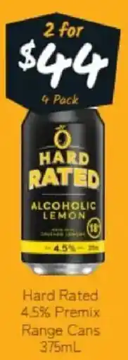Cellarbrations Hard Rated 4.5% Premix Range Cans offer