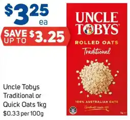Foodland Uncle Tobys Traditional or Quick Oats offer
