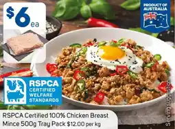 Foodland Rspca certified 100% chicken breast mince tray pack offer