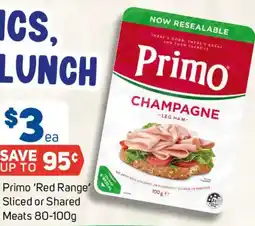 Foodland Primo 'Red Range' Sliced or Shared Meats offer