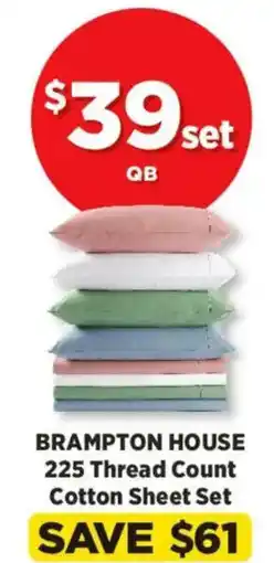 Spotlight Brampton house 225 thread count cotton sheet set offer