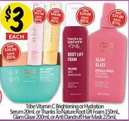 NQR Tribe Vitamin C Brightening or Hydration Serum or Thanks To Nature Root Lift Foam , Glam Glaze or Anti Dandruff Hair Mask offer