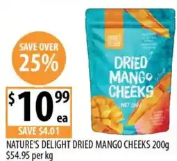 Supabarn Nature's delight dried mango cheeks offer