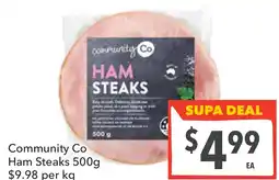Supa Valu Community Co Ham Steaks offer
