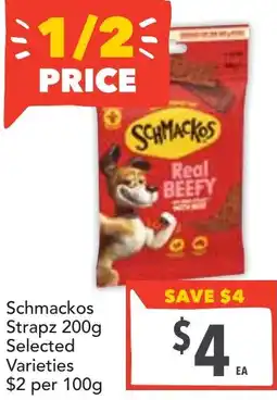 Supa Valu Schmackos Strapz offer