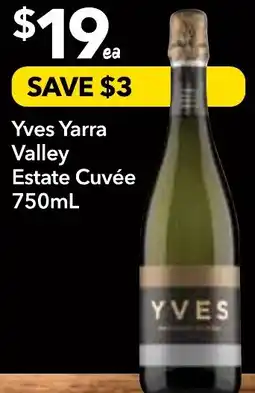 Supa Valu Yves Yarra Valley Estate Cuvée offer