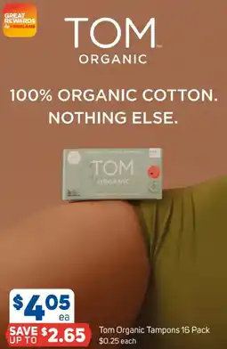 Foodland Tom Organic Tampons offer