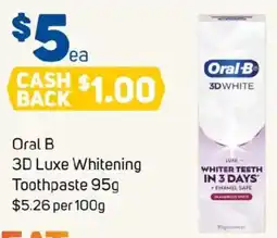 Foodland Oral B 3D Luxe Whitening Toothpaste offer