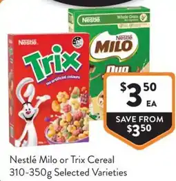 Foodworks Nestlé Milo or Trix Cereal offer