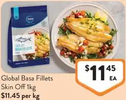 Foodworks Global Basa Fillets Skin Off offer