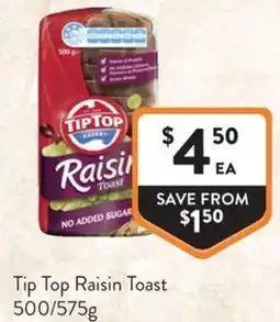 Foodworks Tip Top Raisin Toast offer