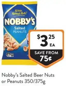 Foodworks Nobby's Salted Beer Nuts or Peanuts offer
