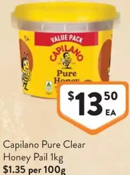 Foodworks Capilano Pure Clear Honey Pail offer
