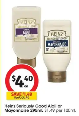 Coles Heinz Seriously Good Aioli or Mayonnaise offer
