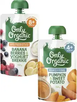 Coles Only Organic 4+ Months, 6+ Months or 8+ Months Baby Food Pouch 120g offer
