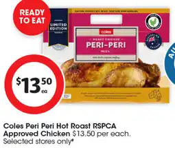 Coles Coles Peri Peri Hot Roast RSPCA Approved Chicken offer
