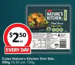 Coles Coles Nature's Kitchen Firm Tofu offer