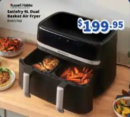 Bi-Rite Russell Hobbs SatisfryRussell Hobbs Satisfry 9L Dual Basket Air Fryer RHAF2768 Dual Basket Air Fryer RHAF2768 offer