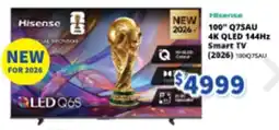 Bi-Rite Hisense 100" Q7SAU 4K QLED 144Hz Smart TV offer