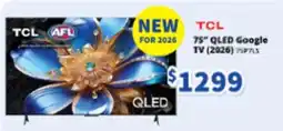 Bi-Rite TCL 75" QLED Google TV (2026) offer
