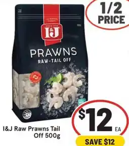 IGA I&J Raw Prawns Tail Off offer