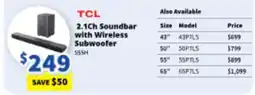 Bi-Rite TCL 2.1Ch Soundbar with Wireless Subwoofer offer