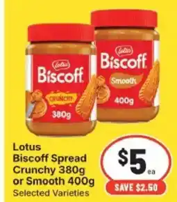 IGA Lotus Biscoff Spread Crunchy or Smooth Selected Varieties offer