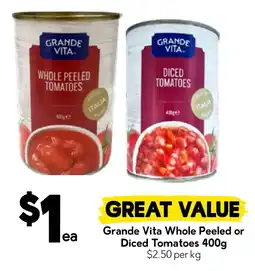 Drakes Grande Vita Whole Peeled or Diced Tomatoes offer