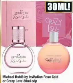 Chemist Warehouse Michael Bublé by Invitation Rose Gold or Crazy Love edp offer