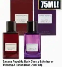 Chemist Warehouse Banana Republic Dark Cherry & Amber or Tobacco & Tonka Bean edp offer