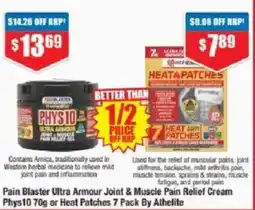 Chemist Warehouse Pain Blaster Ultra Armour Joint & Muscle Pain Relief Cream Phys10 or Heat Patches 7 Pack By Athelite offer