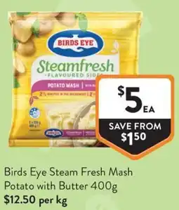 Foodworks Birds Eye Steam Fresh Mash Potato with Butter offer