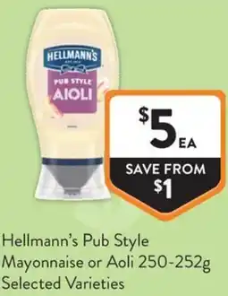 Foodworks Hellmann's Pub Style Mayonnaise or Aoli offer
