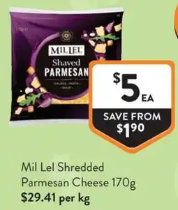 Foodworks Mil Lel Shredded Parmesan Cheese offer
