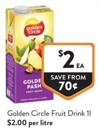 Foodworks Golden Circle Fruit Drink offer