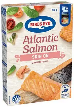 IGA Birds Eye Atlantic Salmon Skin On Selected Varieties offer