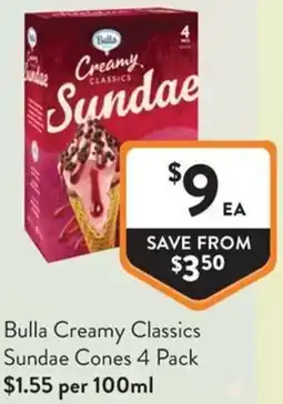 Foodworks Bulla Creamy Classics Sundae Cones offer