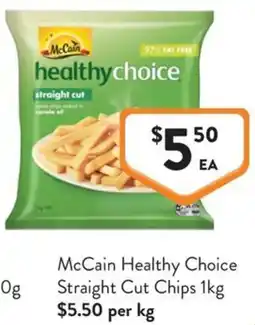 Foodworks McCain Healthy Choice Straight Cut Chips offer
