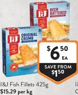 Foodworks I&J Fish Fillets offer