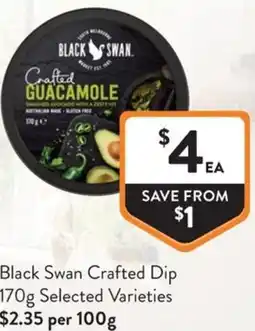 Foodworks Black Swan Crafted Dip offer