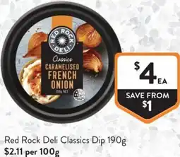 Foodworks Red Rock Deli Classics Dip offer