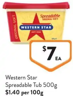 Foodworks Western Star Spreadable Tub offer