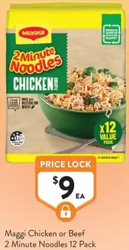 Foodworks Maggi Chicken or Beef 2 Minute Noodles offer