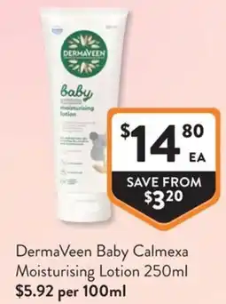 Foodworks DermaVeen Baby Calmexa Moisturising Lotion offer