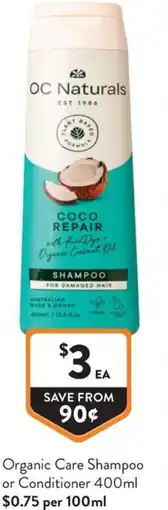 Foodworks Organic Care Shampoo or Conditioner offer