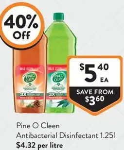 Foodworks Pine O Cleen Antibacterial Disinfectant offer