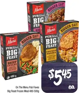 Foodworks On The Menu Pub Faves Big Feast Frozen Meal offer