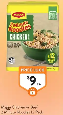 Foodworks Maggi Chicken or Beef 2 Minute Noodles offer