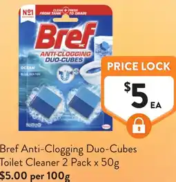 Foodworks Bref Anti-Clogging Duo-Cubes Toilet Cleaner 2 Pack x 50g $5.00 per 100g offer